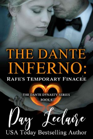 [The Dante Inferno: The Dante Dynasty Series 06] • Rafe's Temporary Fiancée